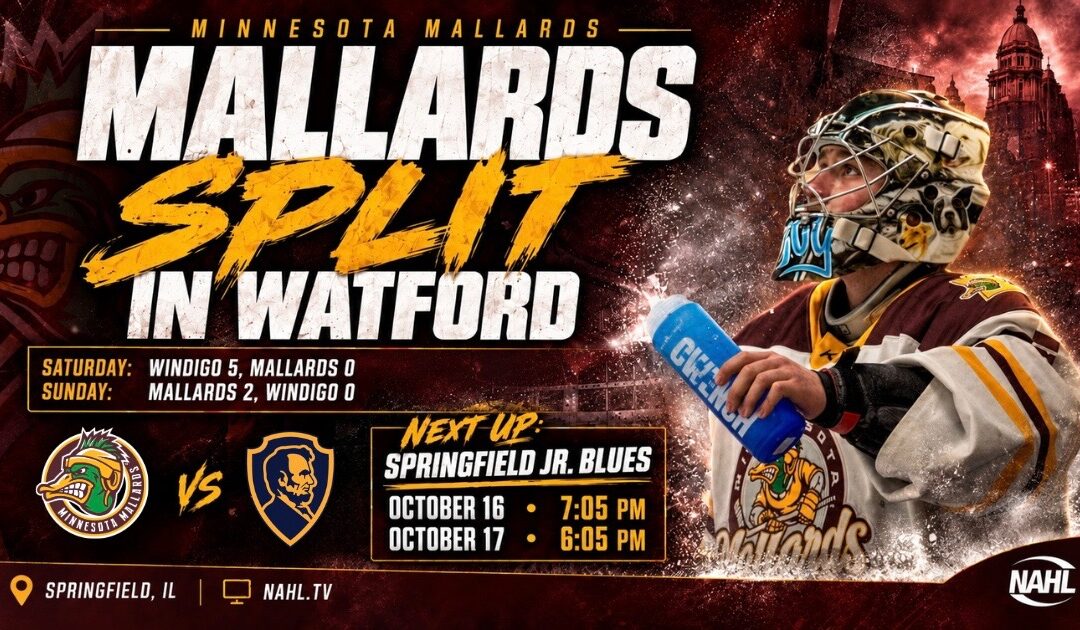 Mallards Split Watford City Series, Turn Focus to Road Weekend in Springfield