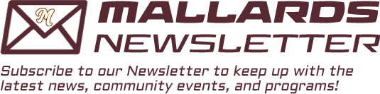 Mallards Newsletter